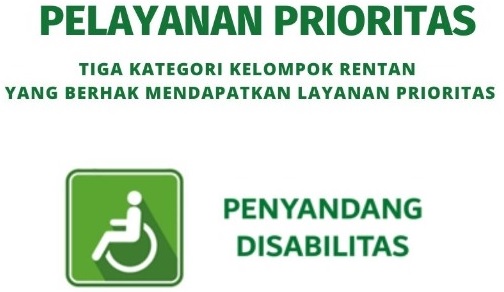Layanan Prioritas Bagi Disabilitas